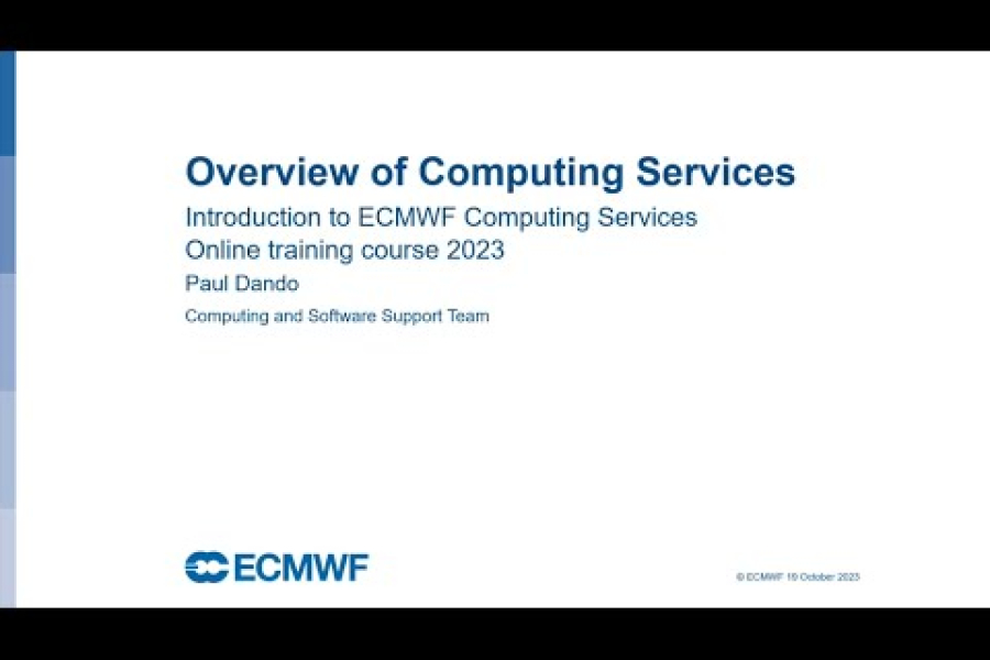 Introduction to ECMWF computing services: Overview of services / Virtual computer hall tour
